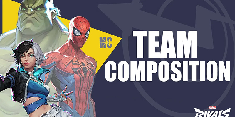 Marvel Rivals Team Composition
