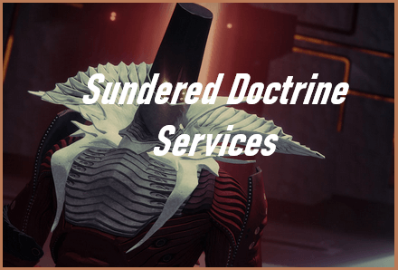 Destiny 2 Sundered Doctrine Boost Services - Boosting-Ground